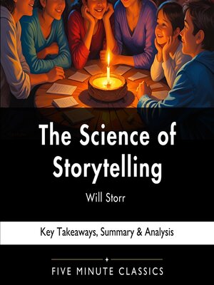cover image of The Science of Storytelling	by Will Storr